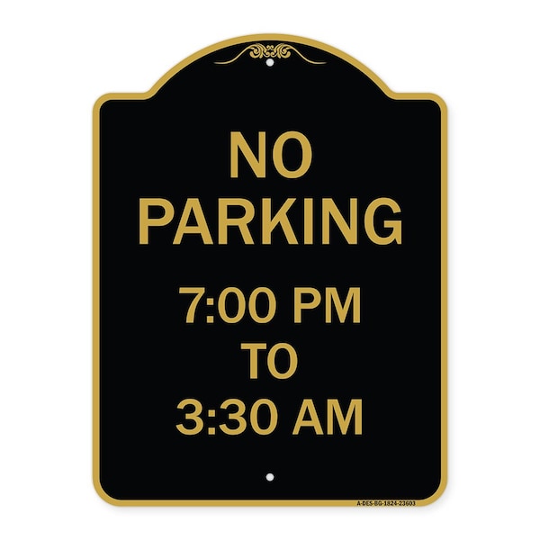 Signmission Designer Series No Parking 7-00 Am to 3-30 Pm, Black & Gold Aluminum Sign, 18" x 24", BG-1824-23603 A-DES-BG-1824-23603 - main